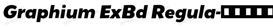 Graphium ExBd Regula字体转换